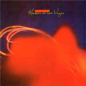 Cocteau Twins - Heaven Or Las Vegas