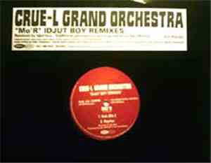 Crue-L Grand Orchestra - Mo'R (Idjut Boys Remixes)