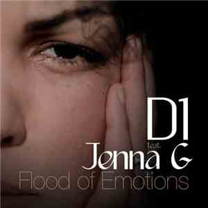 D1 feat. Jenna G - Flood Of Emotions