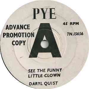 Daryl Quist - See The Funny Little Clown