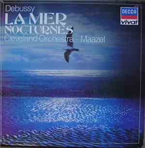 Debussy / Cleveland Orchestra / Lorin Maazel - Grosse Komponisten Und Ihre  ...