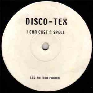 Disco-Tex - I Can Cast A Spell