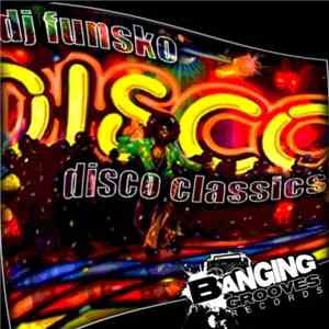 DJ Funsko - Disco Classics