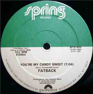 Fatback - You're My Candy Sweet / King Tim III (Personality Jock)