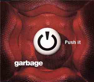 Garbage - Push It