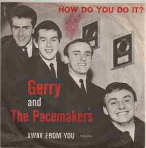 Gerry & The Pacemakers - How Do You Do It?