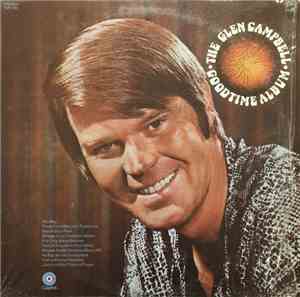 Glen Campbell - The Goodtime Album