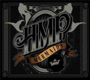HMP? - Mermaids