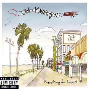 Jack's Mannequin - Everything In Transit