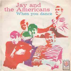 Jay & The Americans - When You Dance