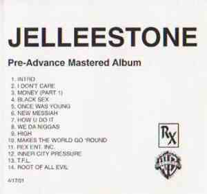 Jelleestone - Pre-Advance Mastered Album
