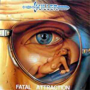 Killer  - Fatal Attraction