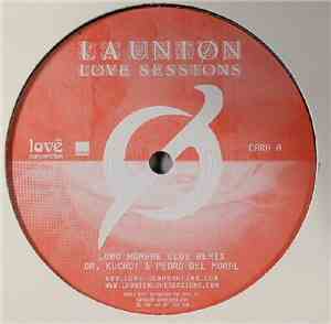 La Unión - Love Sessions