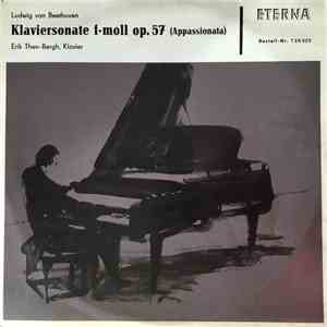 Ludwig van Beethoven - Erik Then-Bergh - Klaviersonate F-Moll Op. 57 (Appas ...