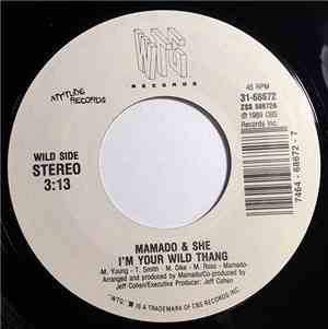 Mamado & She - I'm Your Wild Thang