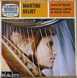 Martine Géliot - Sonate De Dussek / Impromptu Caprice de Gabriel Pierné