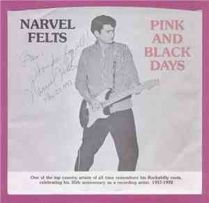 Narvel Felts - Pink & Black Days