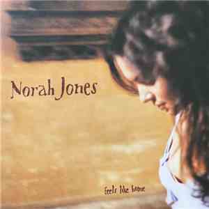 Norah Jones - Feels Like Home