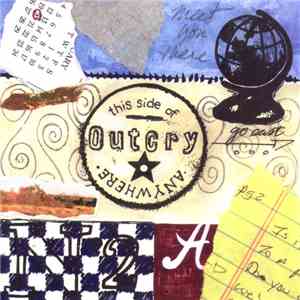 Outcry  - This Side Of Anywhere