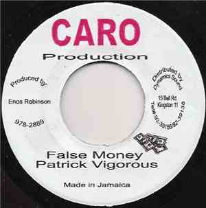 Patrick Vigorous - False Money