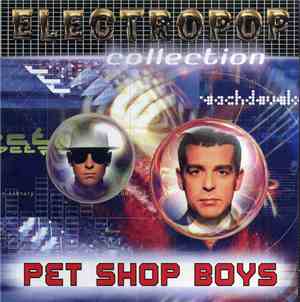 Pet Shop Boys - Electropop Collection
