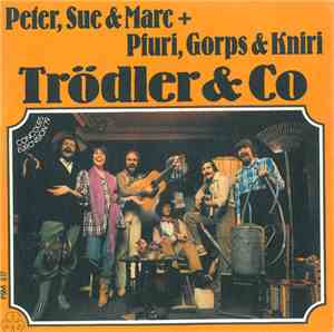 Peter, Sue & Marc + Pfuri, Gorps & Kniri - Trödler & Co.
