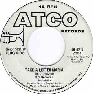 R.B. Greaves - Take A Letter Maria
