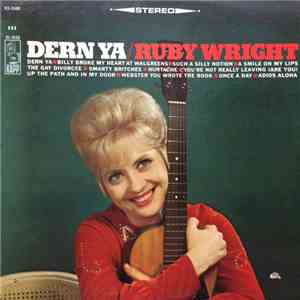 Ruby Wright - Dern Ya