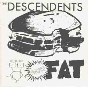 The Descendents - Bonus Fat