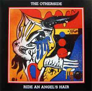 The Otherside  - Ride An Angel's Hair