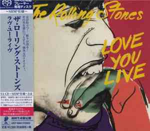 The Rolling Stones - Love You Live