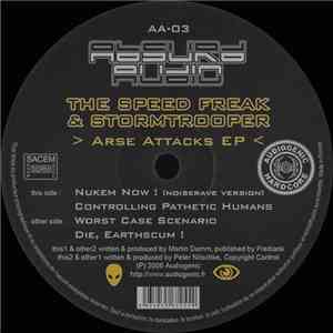 The Speed Freak & Stormtrooper - Arse Attacks EP