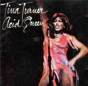 Tina Turner - Acid Queen