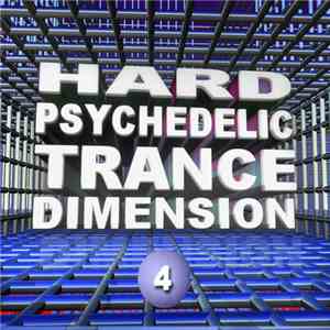 Various - Hard Psychedelic Trance Dimension 4