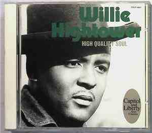 Willie Hightower - High Quality Soul