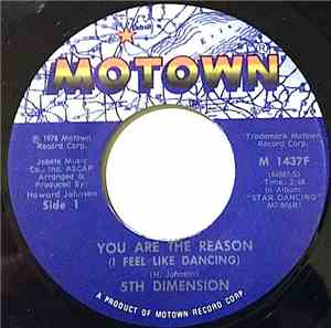 5th Dimension - You Are The Reason (I Feel Like Dancing)