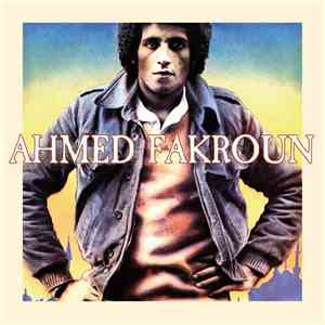 Ahmed Fakroun - Ahmed Fakroun
