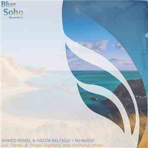 Ahmed Romel & Hazem Beltagui - Nihavent