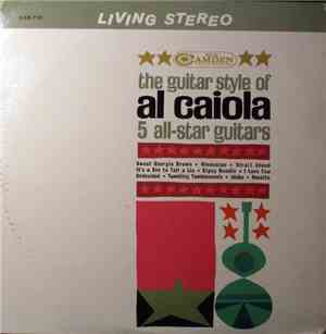 Al Caiola - The Guitar Style Of Al Caiola