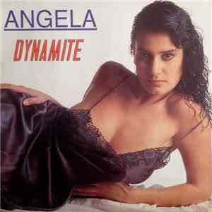 Angela  - Dynamite