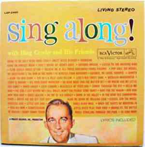 Bing Crosby And His Friends - Sing Along! With Bing Crosby And His Friends