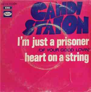 Candi Staton - I'm Just A Prisoner / Heart On A String