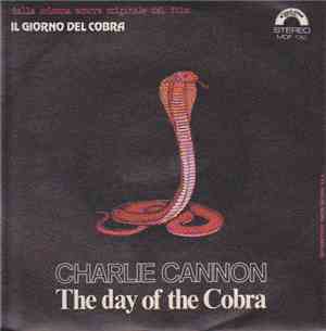 Charlie Cannon - The Day Of The Cobra