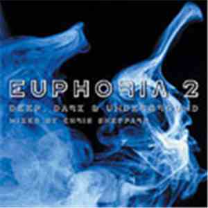 Chris Sheppard - Euphoria 2: Deep, Dark & Underground