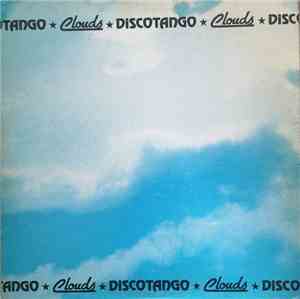 Clouds  - Discotango