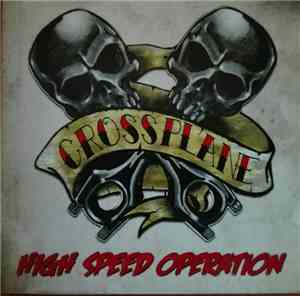 Crossplane - High Speed Operation
