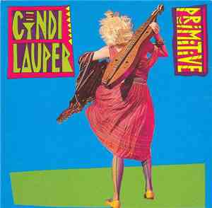Cyndi Lauper - Primitive