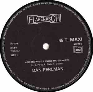 Dan Perlman - You Know Me, I Know You