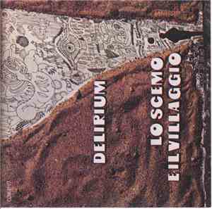 Delirium  - Lo Scemo E Il Villaggio
