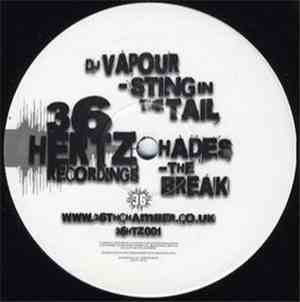 DJ Vapour / Hades  - Sting In The Tail / The Break